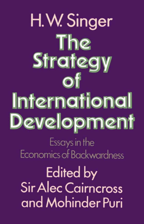 Strategy of International Development (e-bog) af Singer, H.W.