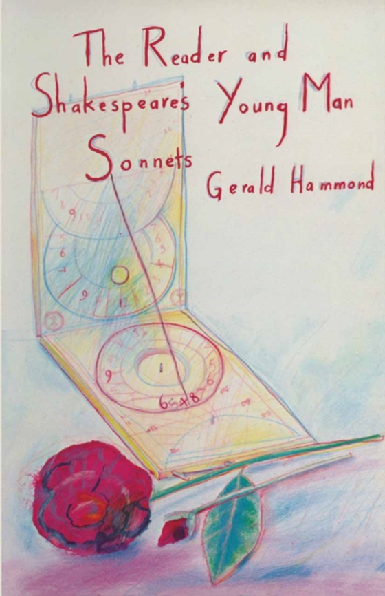 Reader and Shakespeare's Young Man Sonnets (e-bog) af Hammond, Gerald