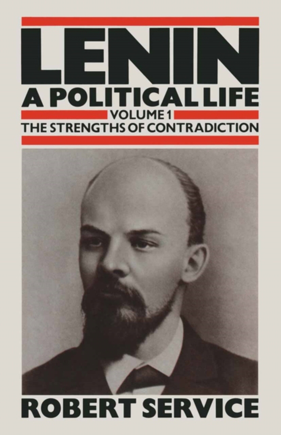 Lenin: A Political Life (e-bog) af Service, Robert