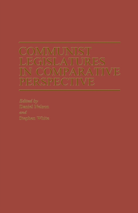 Communist Legislatures in Comparative Perspective (e-bog) af -