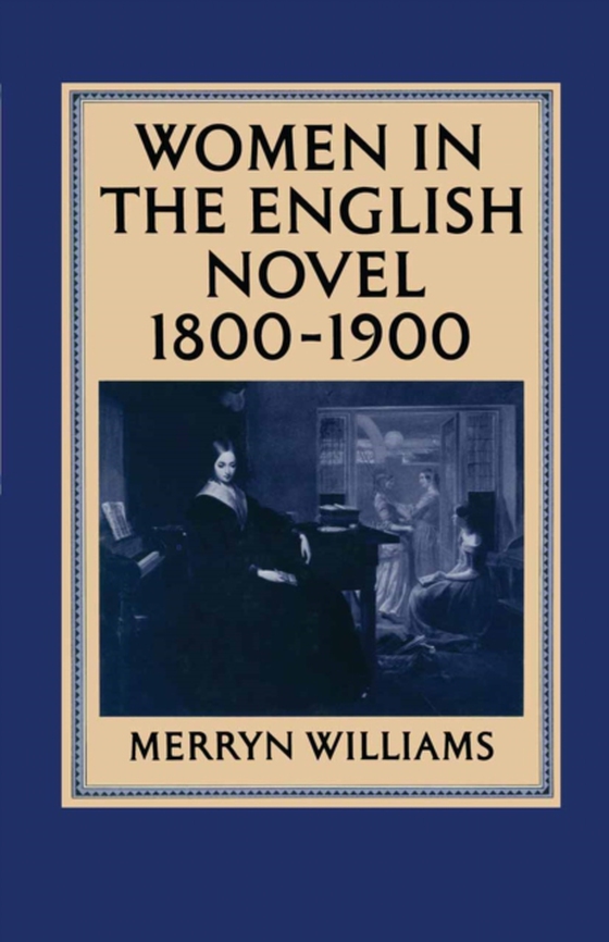 Women in the English Novel, 1800-1900 (e-bog) af Williams, Merryn