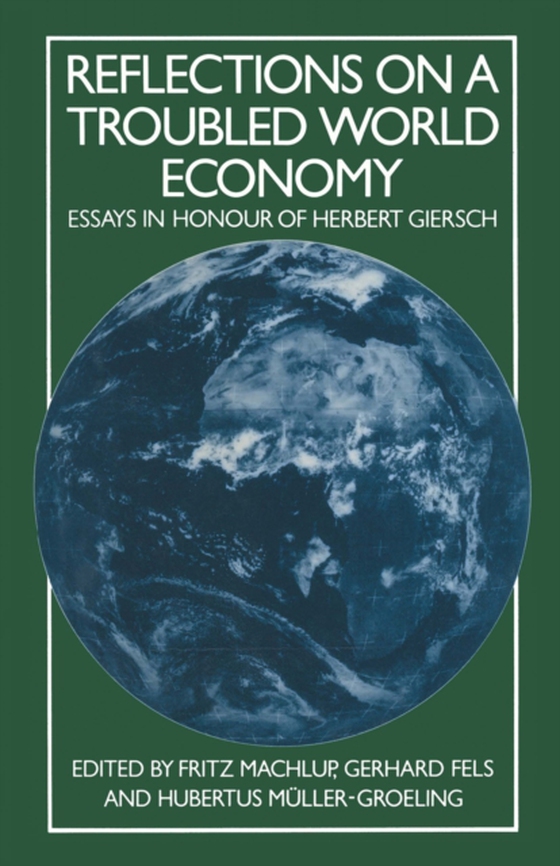 Reflections on a Troubled World Economy (e-bog) af Machlup, Fritz
