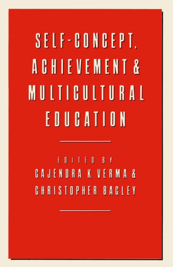 Self-Concept, Achievement and Multicultural Education