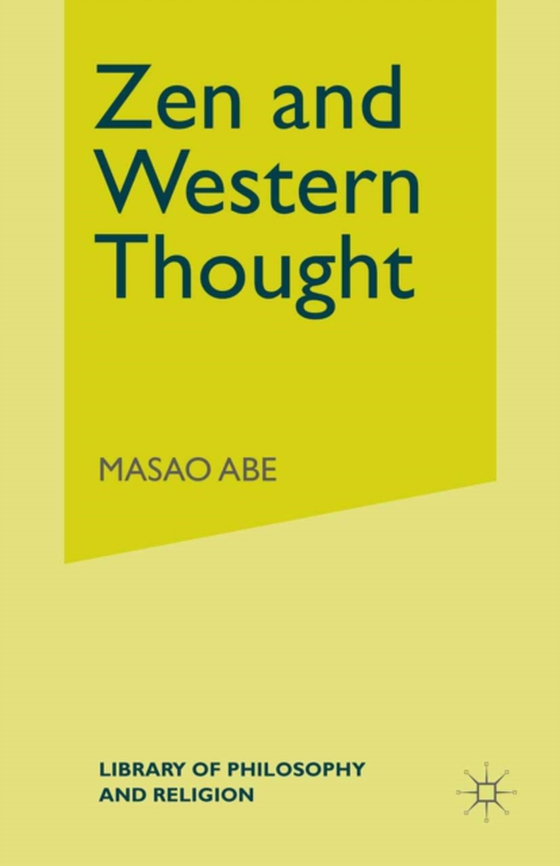 Zen and Western Thought (e-bog) af Abe, Masao