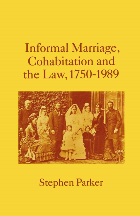 Informal Marriage, Cohabitation and the Law 1750-1989 (e-bog) af Parker, Stephen