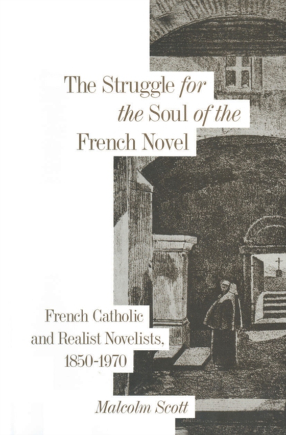 Struggle for the Soul of the French Novel