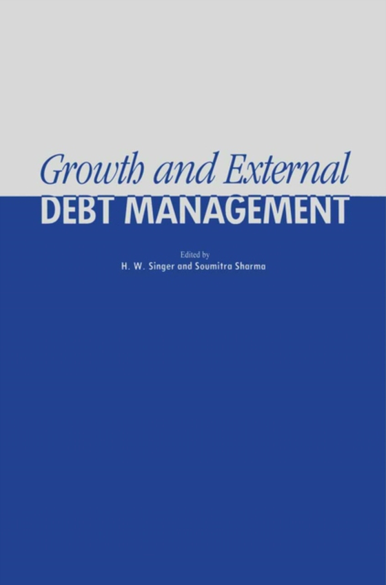 Growth and External Debt Management (e-bog) af -