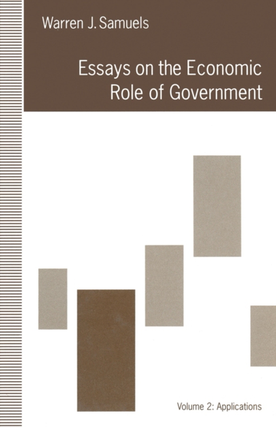 Essays on the Economic Role of Government