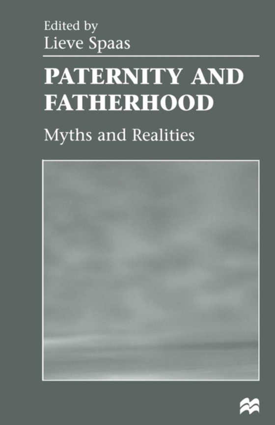 Paternity and Fatherhood (e-bog) af -