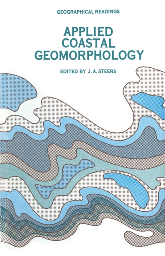 Applied Coastal Geomorphology (e-bog) af Steers, J. A.