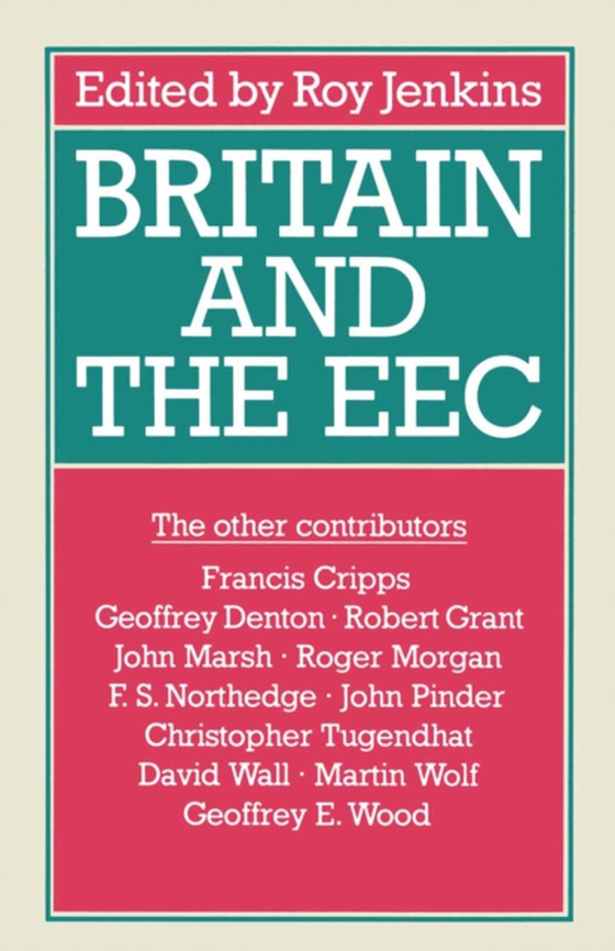 Britain and the European Economic Community (e-bog) af -