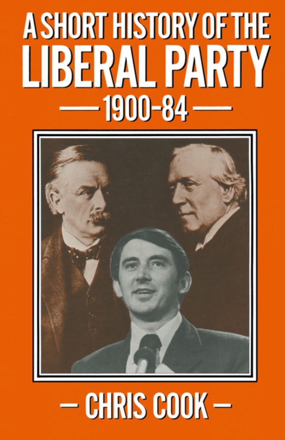 Short History of the Liberal Party 1900-1984