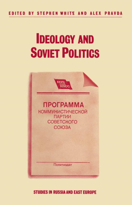 Ideology and Soviet Politics (e-bog) af -