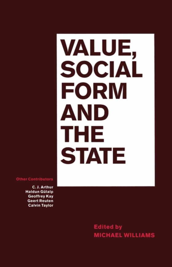 Value  Social Form And The State (e-bog) af Williams, Michael