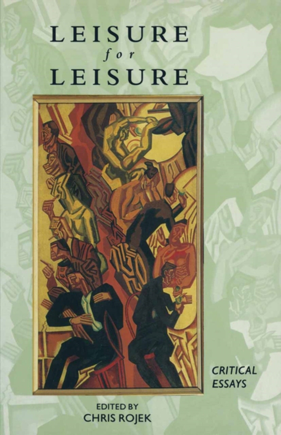Leisure for Leisure (e-bog) af -