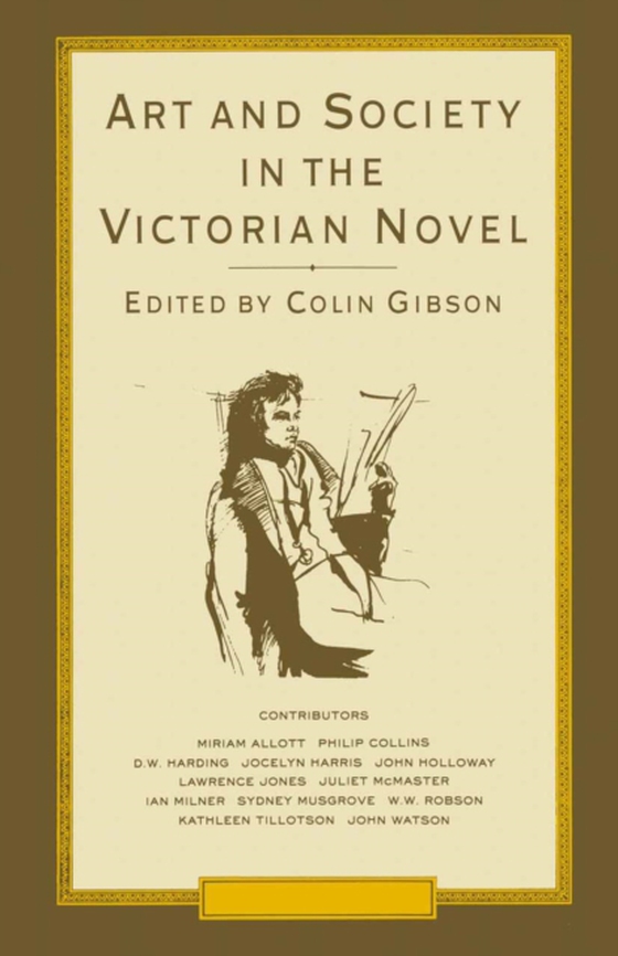 Art and Society in the Victorian Novel (e-bog) af Gibson, Colin