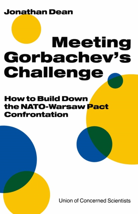 Meeting Gorbachev's Challenge