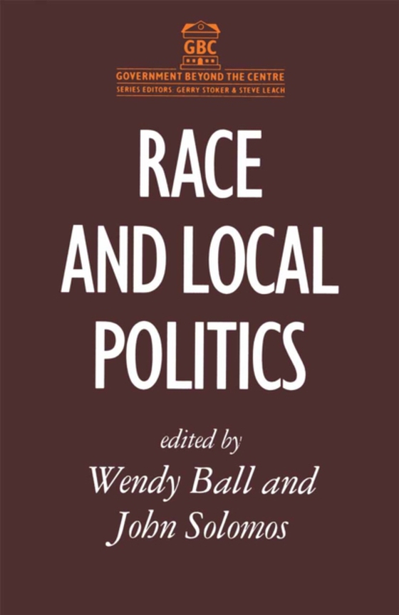 Race and Local Politics (e-bog) af Solomos, John