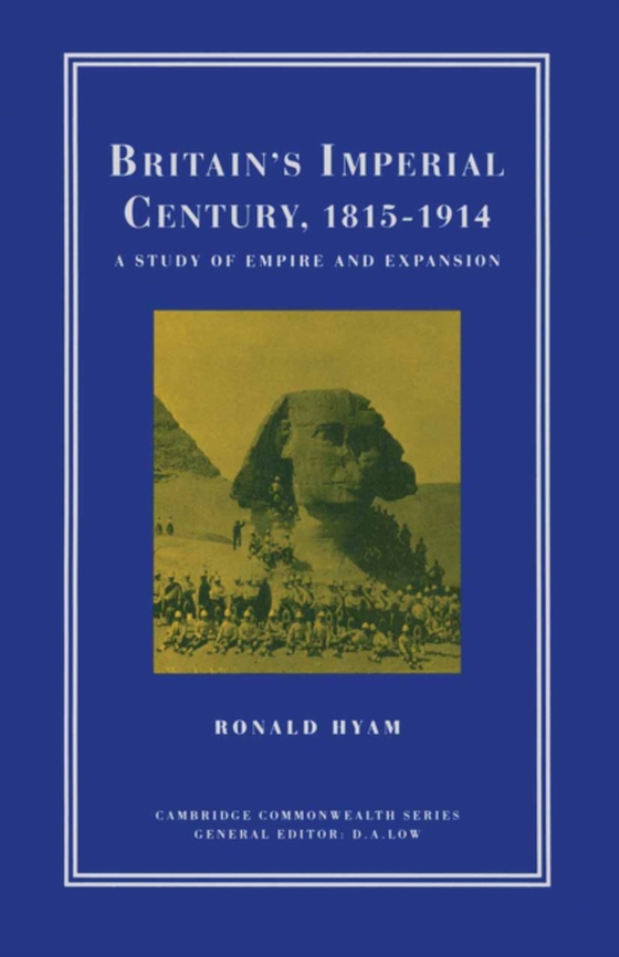 Britain's Imperial Century, 1815-1914 (e-bog) af Hyam, Ronald