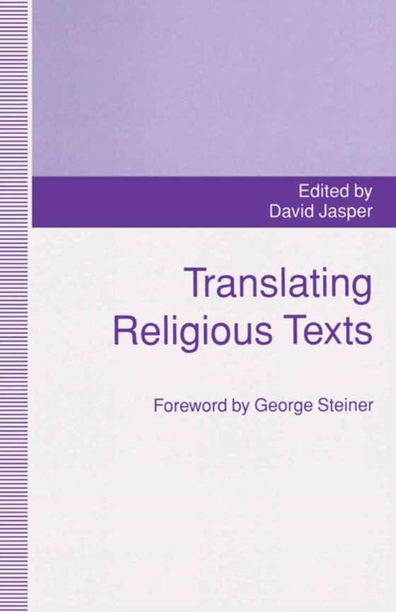Translating Religious Texts (e-bog) af Steiner, George