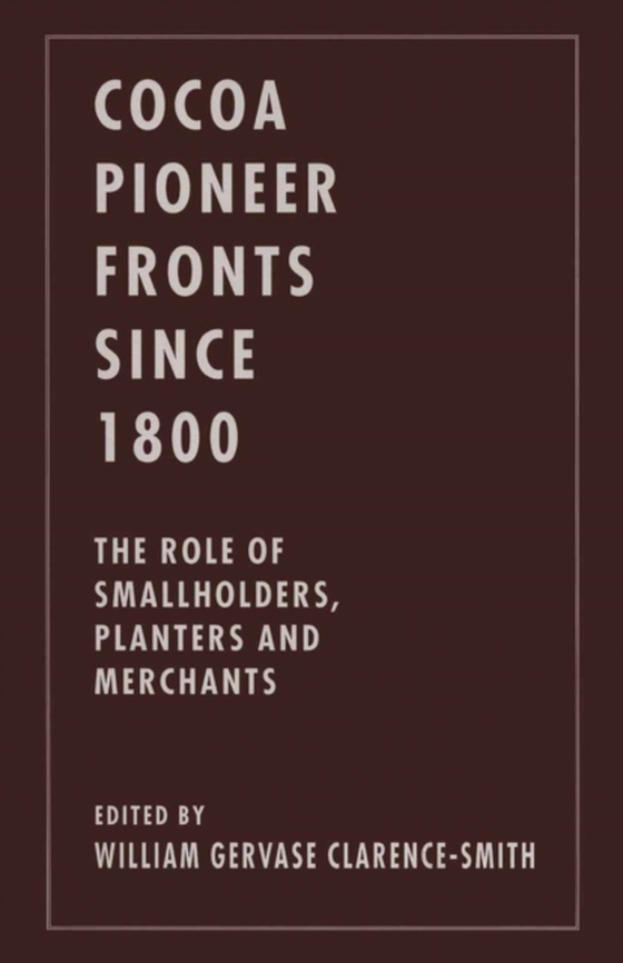 Cocoa Pioneer Fronts since 1800