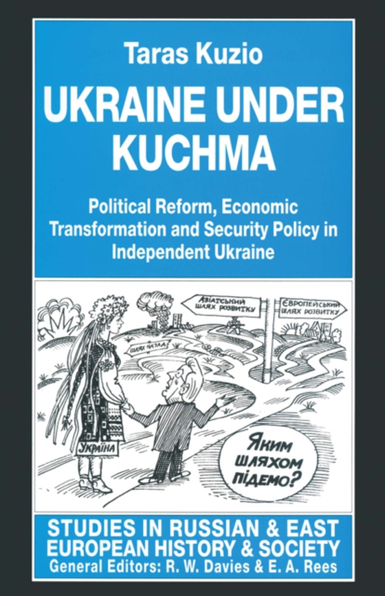 Ukraine under Kuchma (e-bog) af Kuzio, Taras