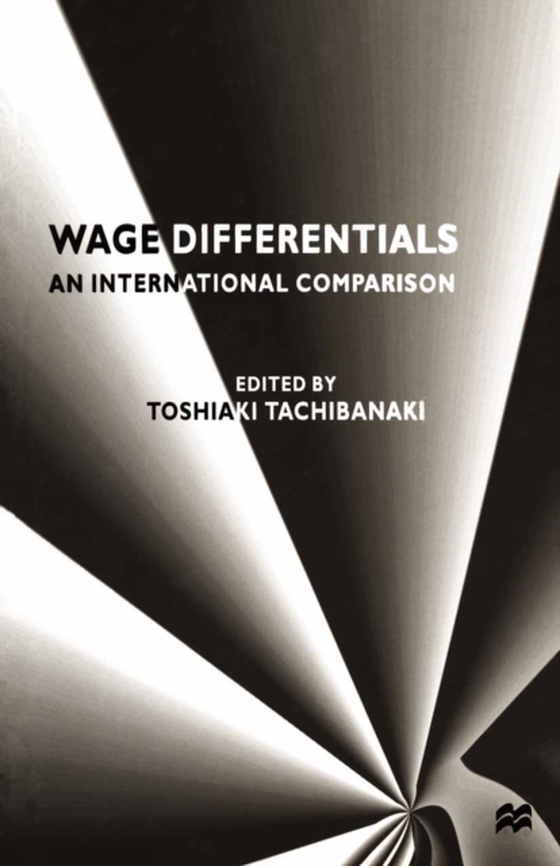 Wage Differentials: An International Comparison (e-bog) af -