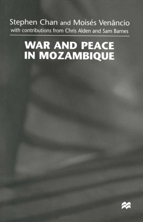 War and Peace in Mozambique (e-bog) af Chan, Stephen