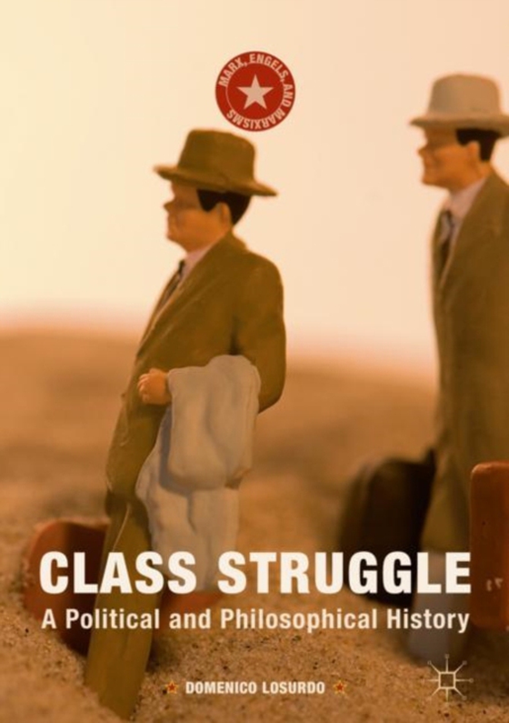 Class Struggle (e-bog) af Losurdo, Domenico