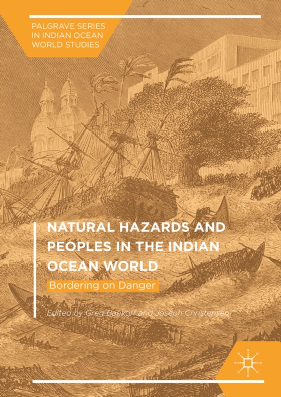 Natural Hazards and Peoples in the Indian Ocean World (e-bog) af -