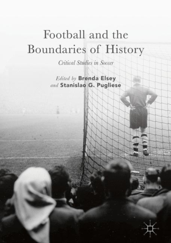 Football and the Boundaries of History (e-bog) af -