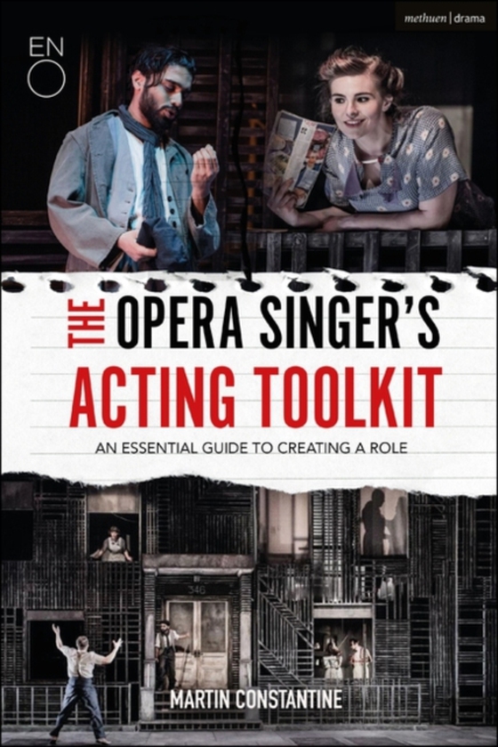 Opera Singer's Acting Toolkit (e-bog) af Martin Constantine, Constantine