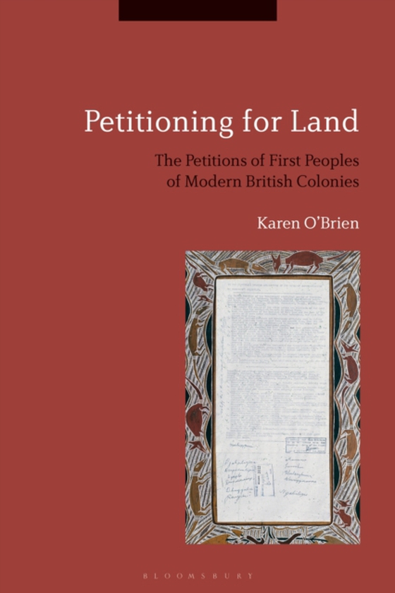 Petitioning for Land (e-bog) af Karen O'Brien, O'Brien