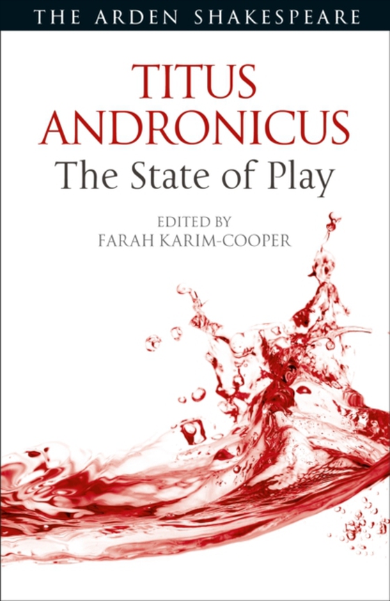 Titus Andronicus: The State of Play (e-bog) af -