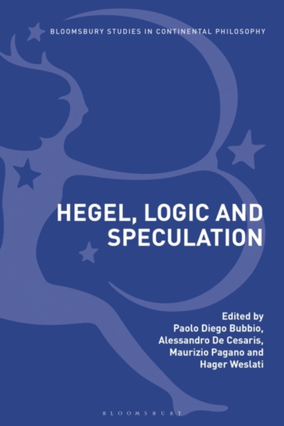 Hegel, Logic and Speculation (e-bog) af -