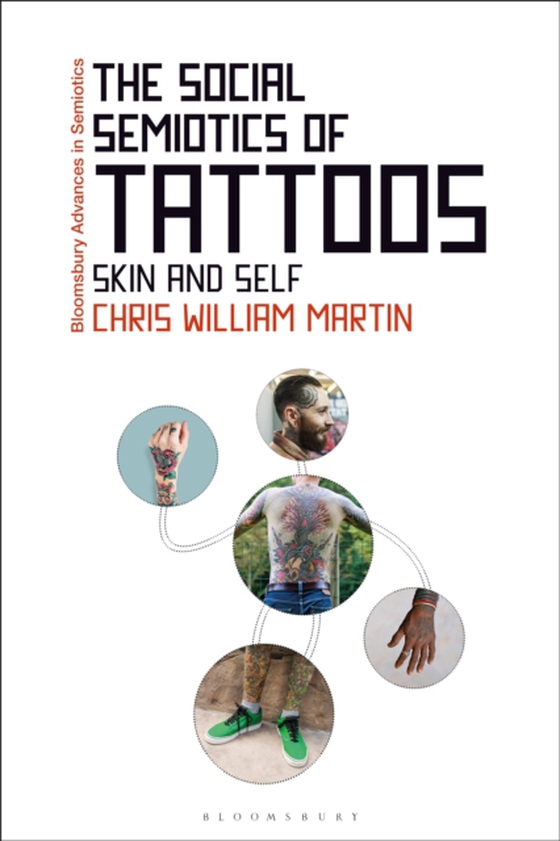 Social Semiotics of Tattoos (e-bog) af Chris William Martin, Martin