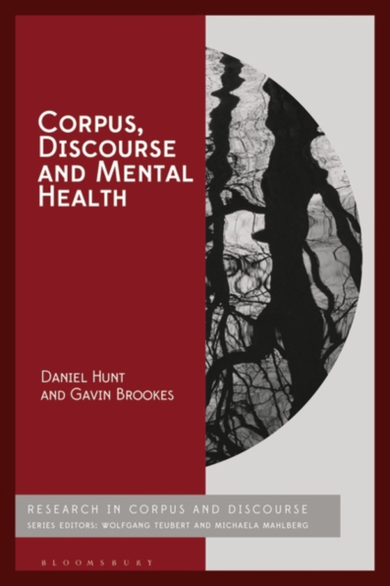 Corpus, Discourse and Mental Health (e-bog) af Gavin Brookes, Brookes