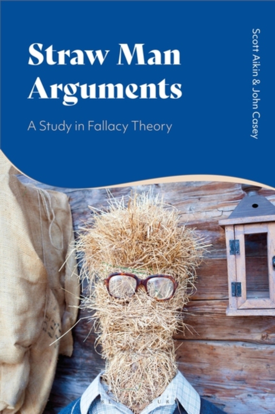 Straw Man Arguments (e-bog) af John Casey, Casey