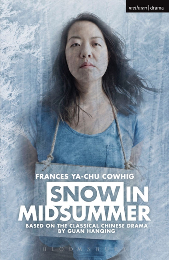 Snow in Midsummer (e-bog) af Frances Ya-Chu Cowhig, Ya-Chu Cowhig