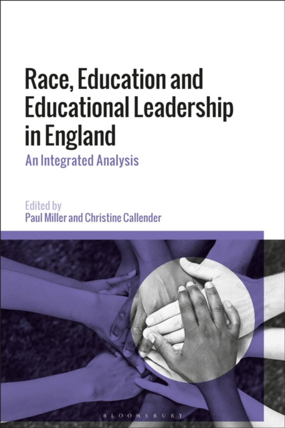 Race, Education and Educational Leadership in England (e-bog) af -