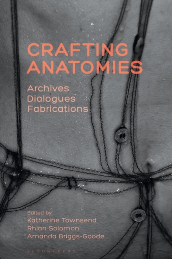 Crafting Anatomies (e-bog) af -