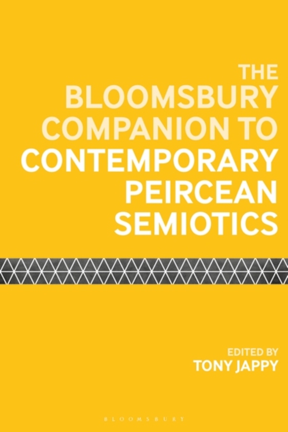 Bloomsbury Companion to Contemporary Peircean Semiotics (e-bog) af -