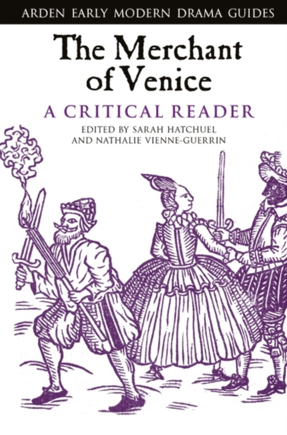 Merchant of Venice: A Critical Reader