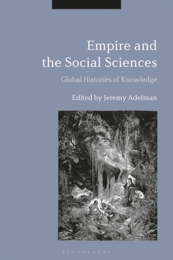 Empire and the Social Sciences (e-bog) af -