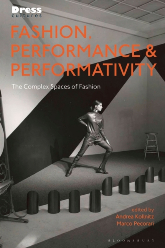 Fashion, Performance, and Performativity (e-bog) af -