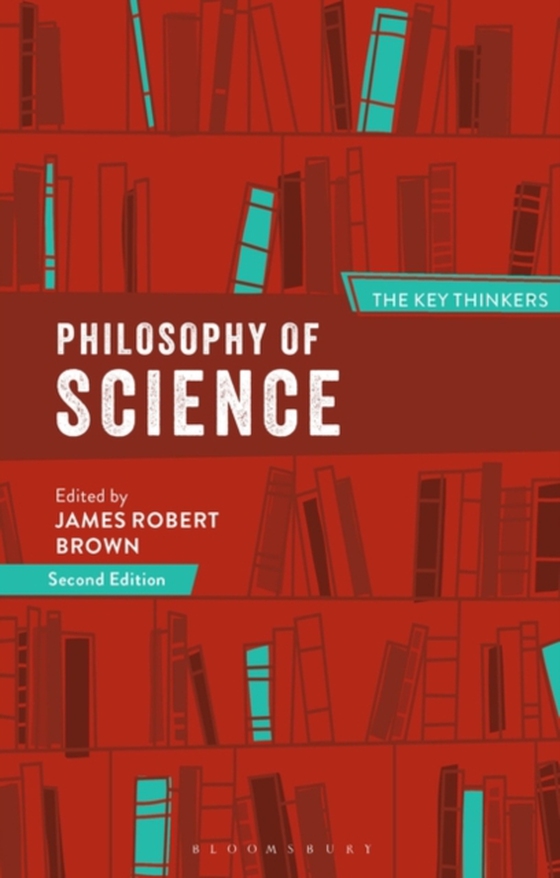 Philosophy of Science: The Key Thinkers (e-bog) af -