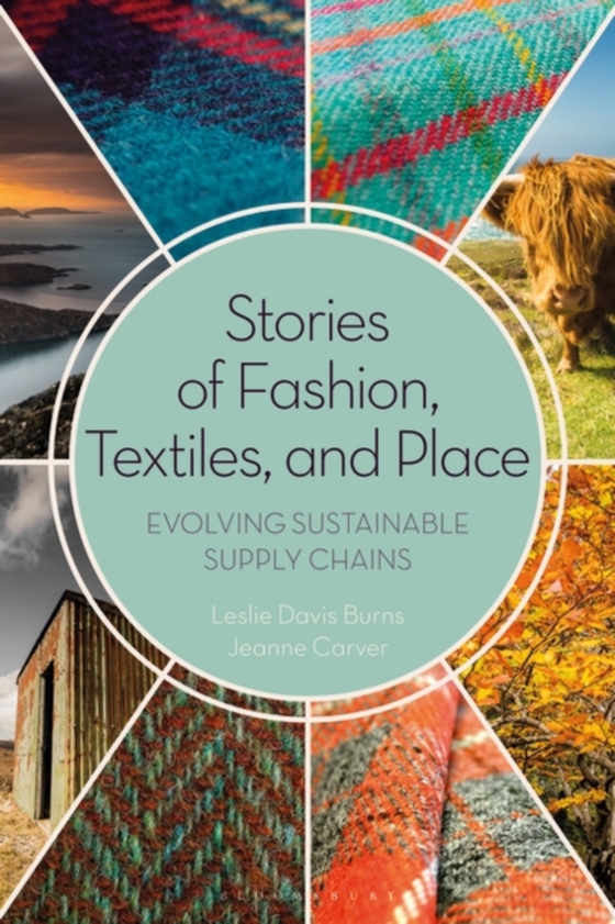 Stories of Fashion, Textiles, and Place (e-bog) af Jeanne Carver, Carver