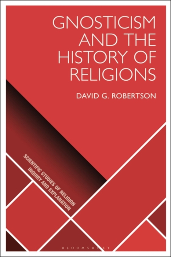 Gnosticism and the History of Religions (e-bog) af David G. Robertson, Robertson