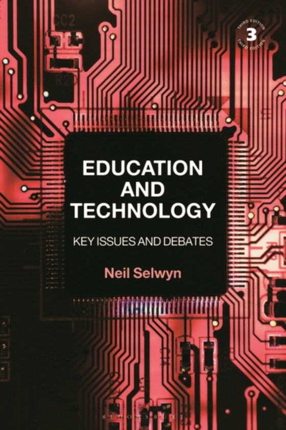 Education and Technology (e-bog) af Neil Selwyn, Selwyn