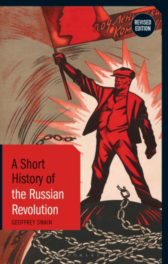 Short History of the Russian Revolution (e-bog) af Geoffrey Swain, Swain